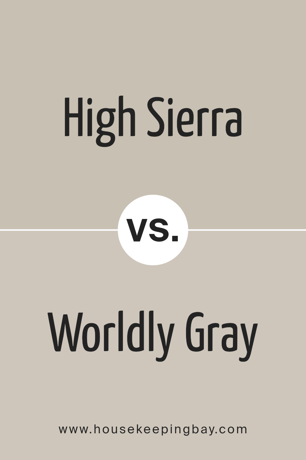 high_sierra_sw_9588_vs_worldly_gray_sw_7043