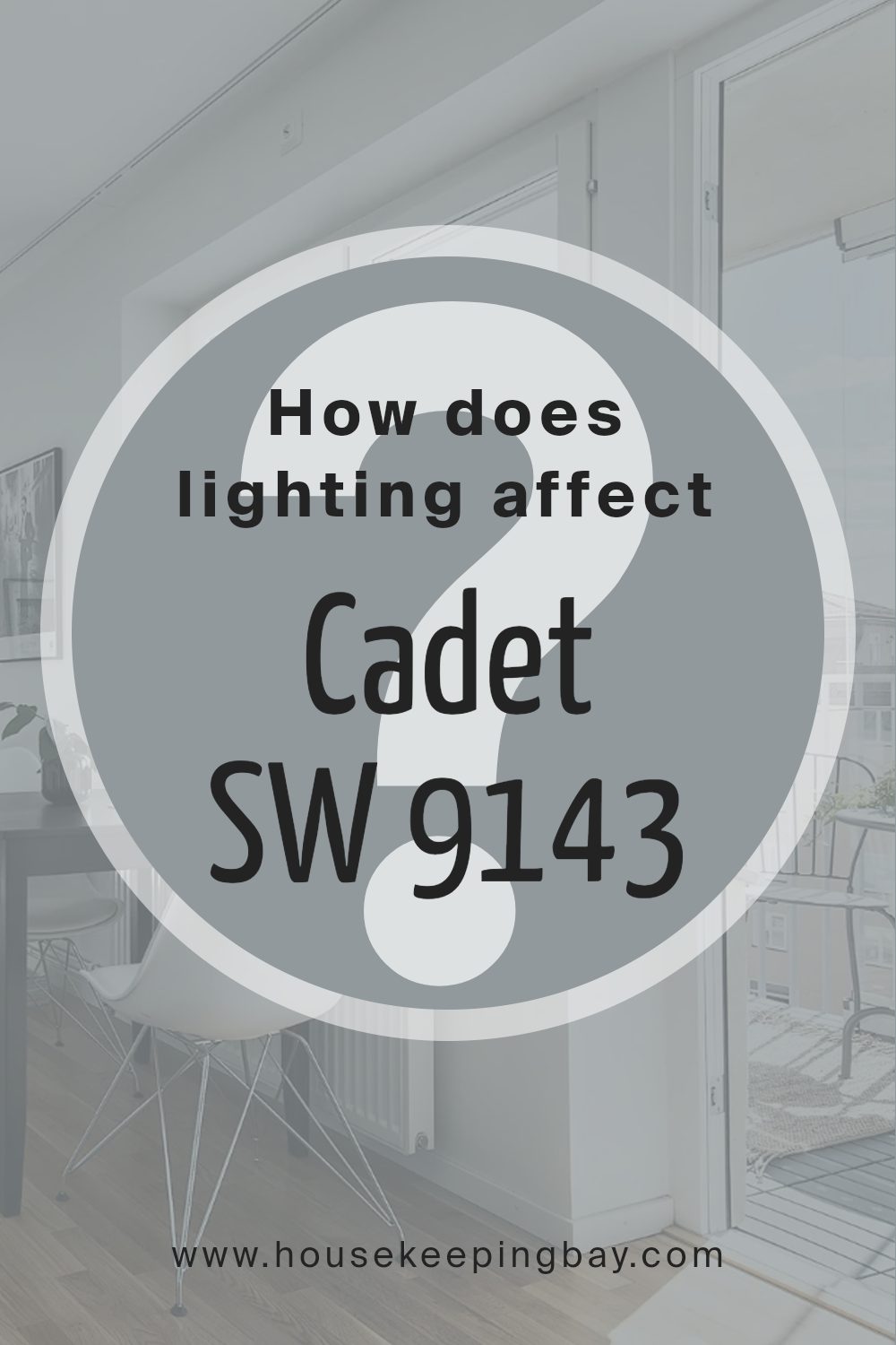 how_does_lighting_affect_cadet_sw_9143