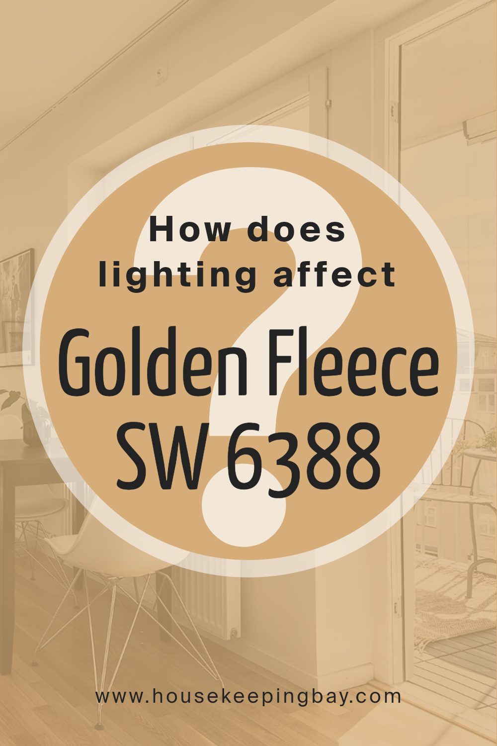 how_does_lighting_affect_golden_fleece_sw_6388