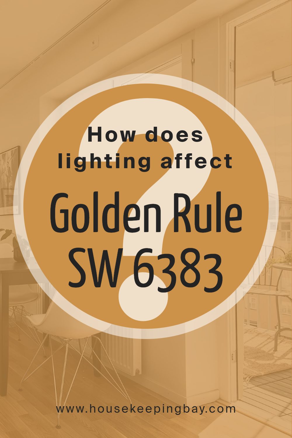 how_does_lighting_affect_golden_rule_sw_6383