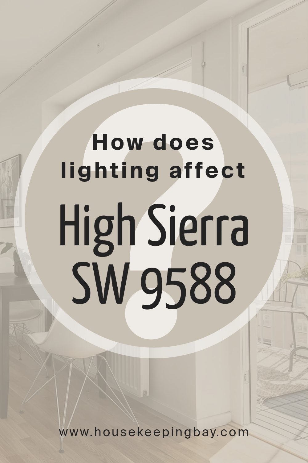 how_does_lighting_affect_high_sierra_sw_9588