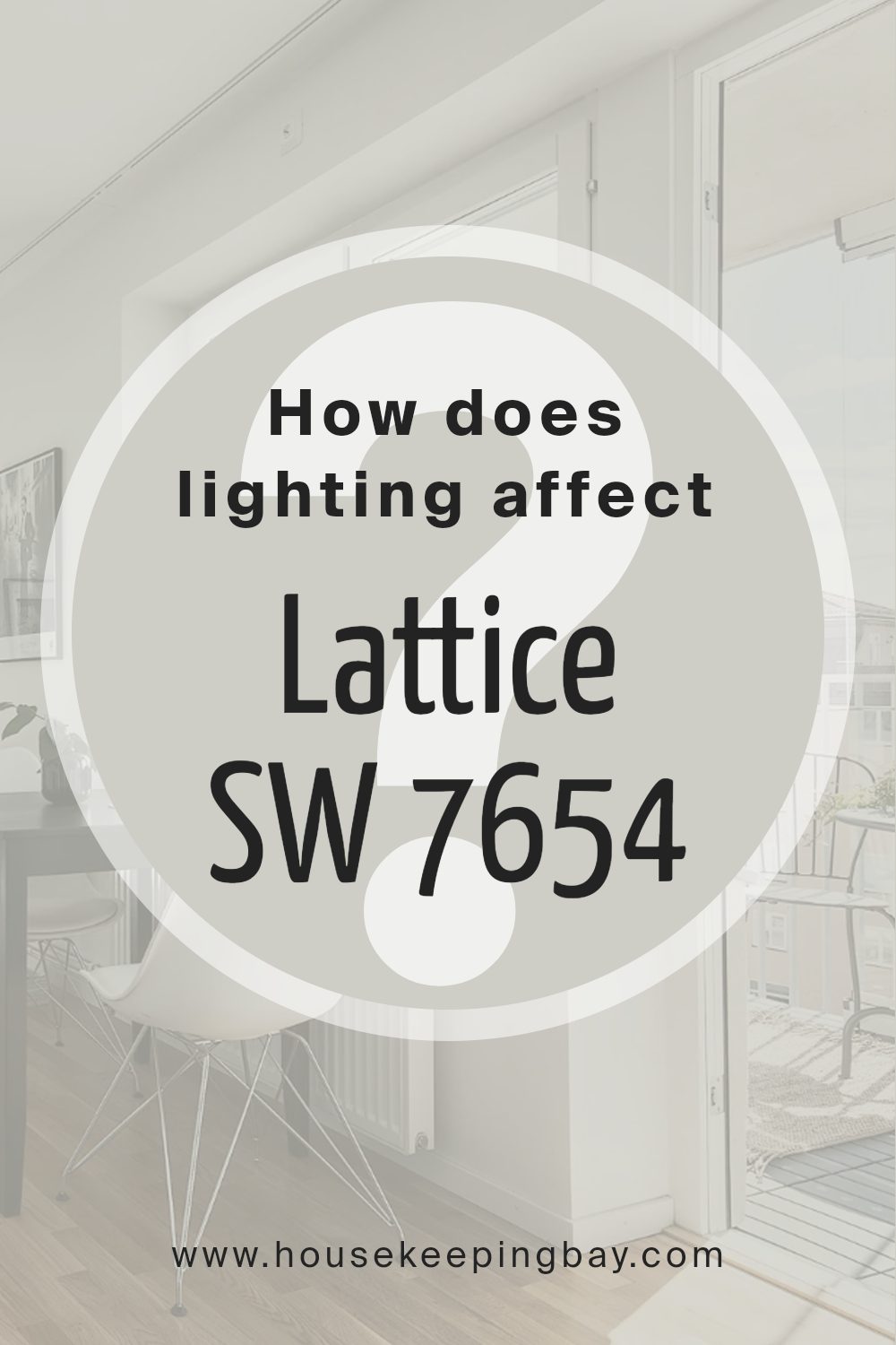 how_does_lighting_affect_lattice_sw_7654