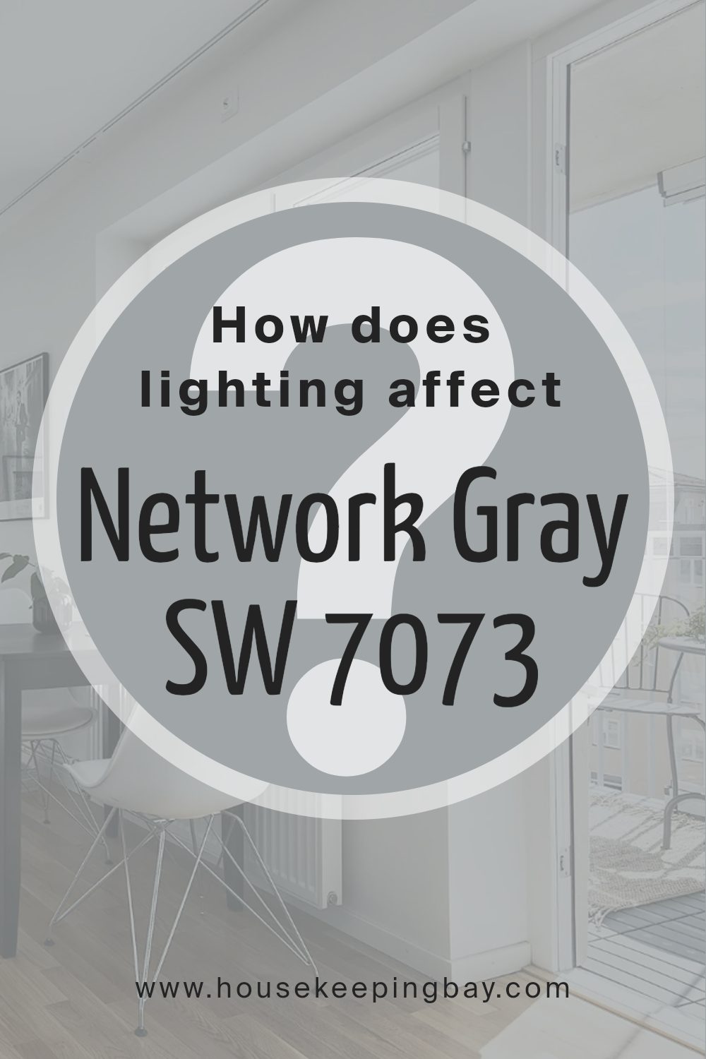 how_does_lighting_affect_network_gray_sw_7073