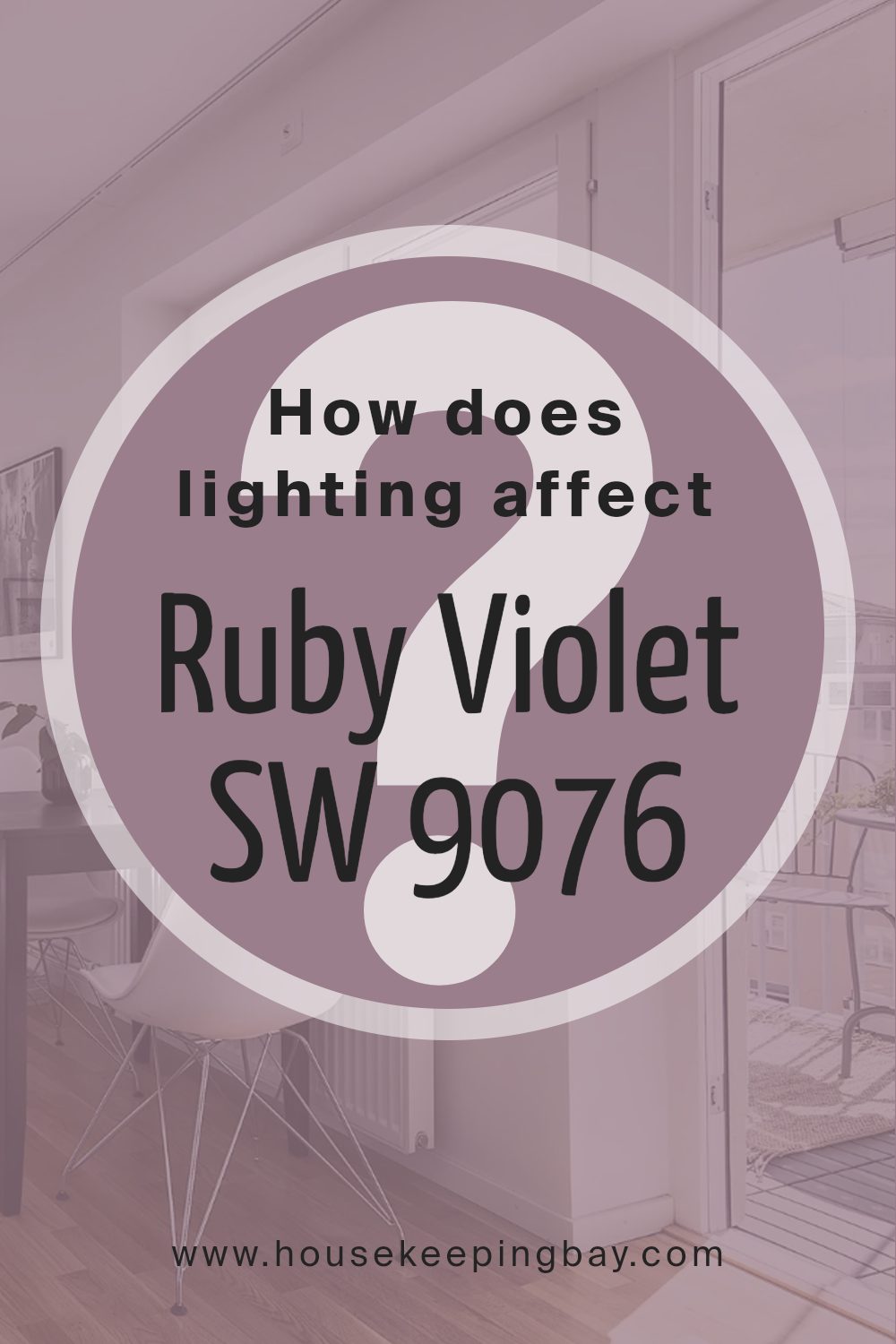 how_does_lighting_affect_ruby_violet_sw_9076