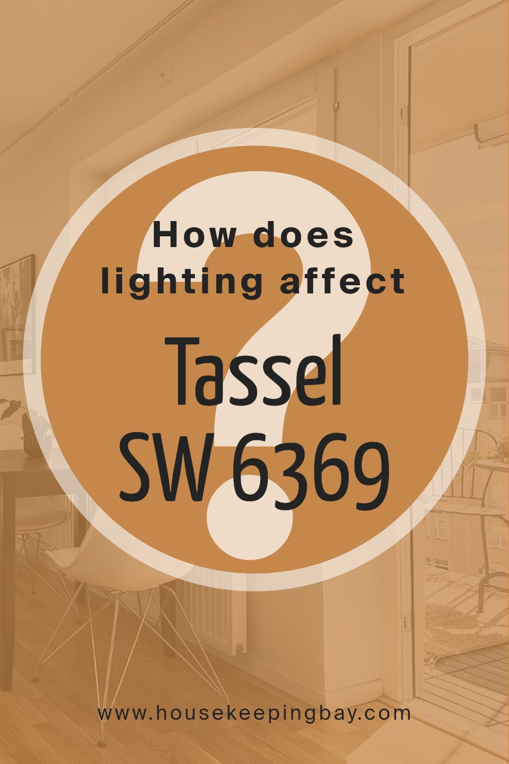 how_does_lighting_affect_tassel_sw_6369