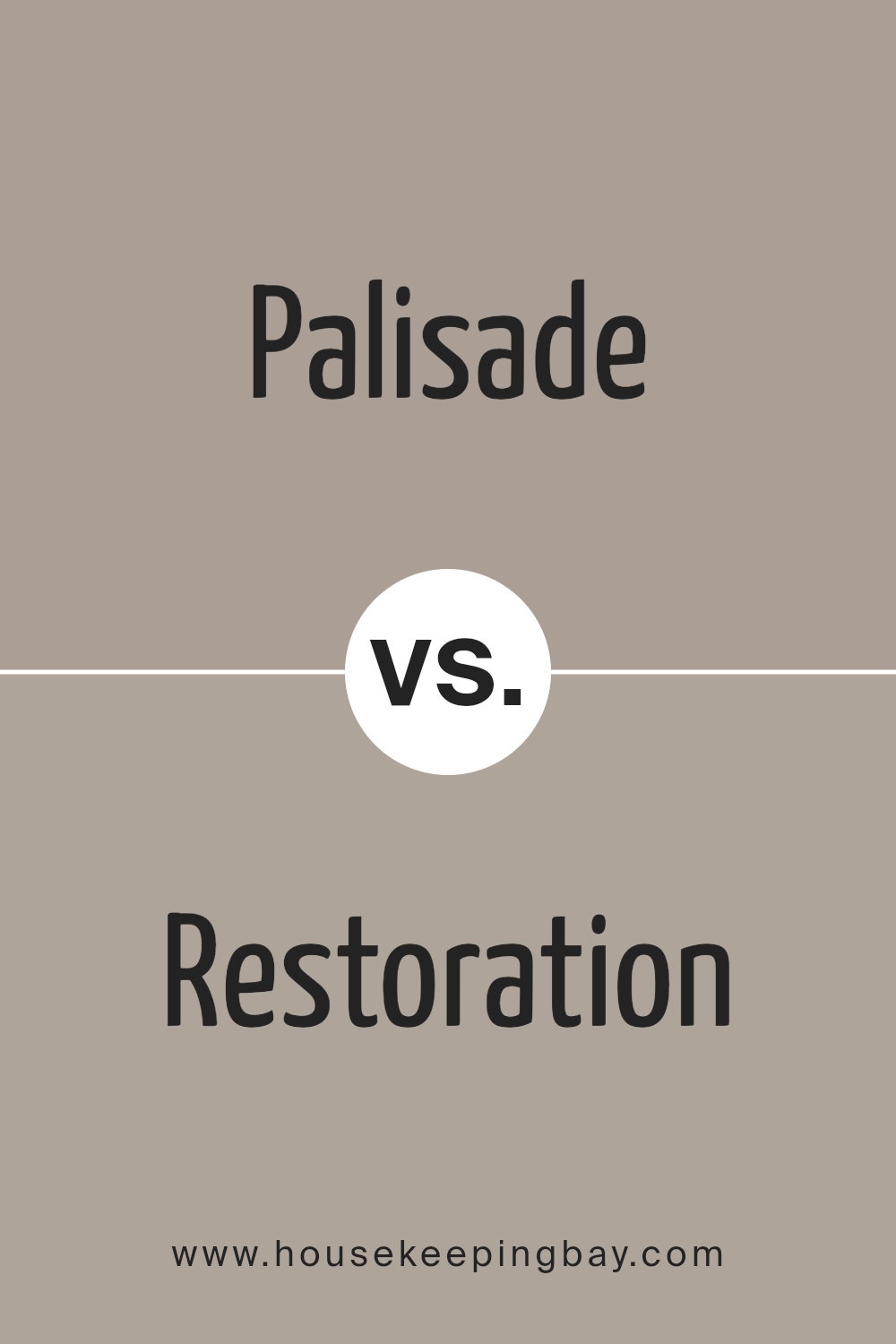 palisade_sw_7635_vs_restoration_sw_9578