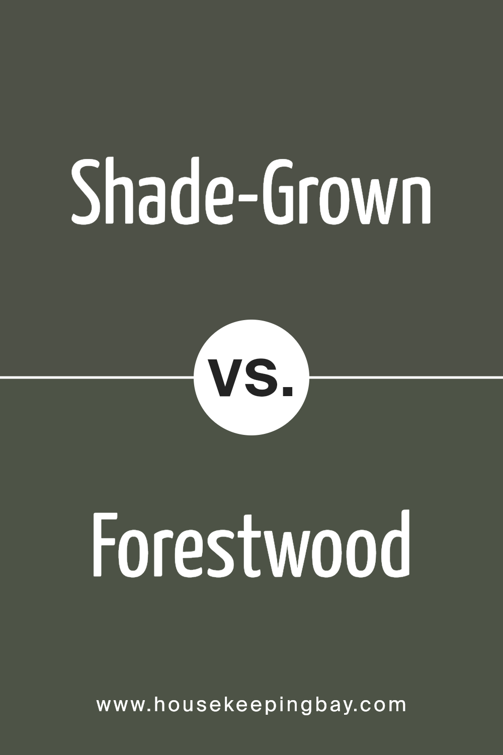 shade_grown_sw_6188_vs_forestwood_sw_7730