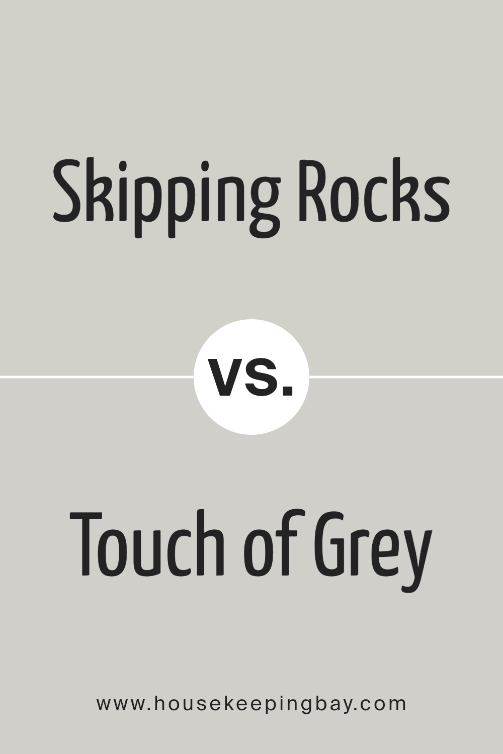 skipping_rocks_sw_9551_vs_touch_of_grey_sw_9549