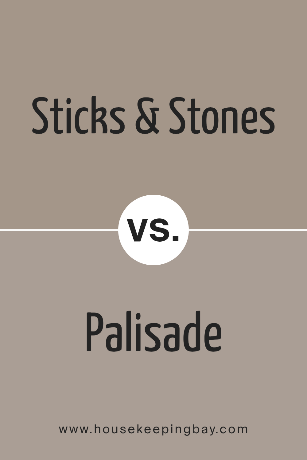 sticks_stones_sw_7503_vs_palisade_sw_7635