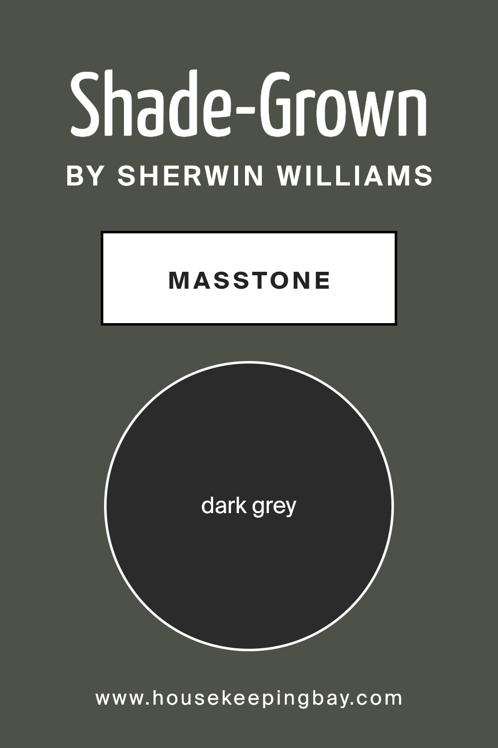 what_is_the_masstone_of_shade_grown_sw_6188