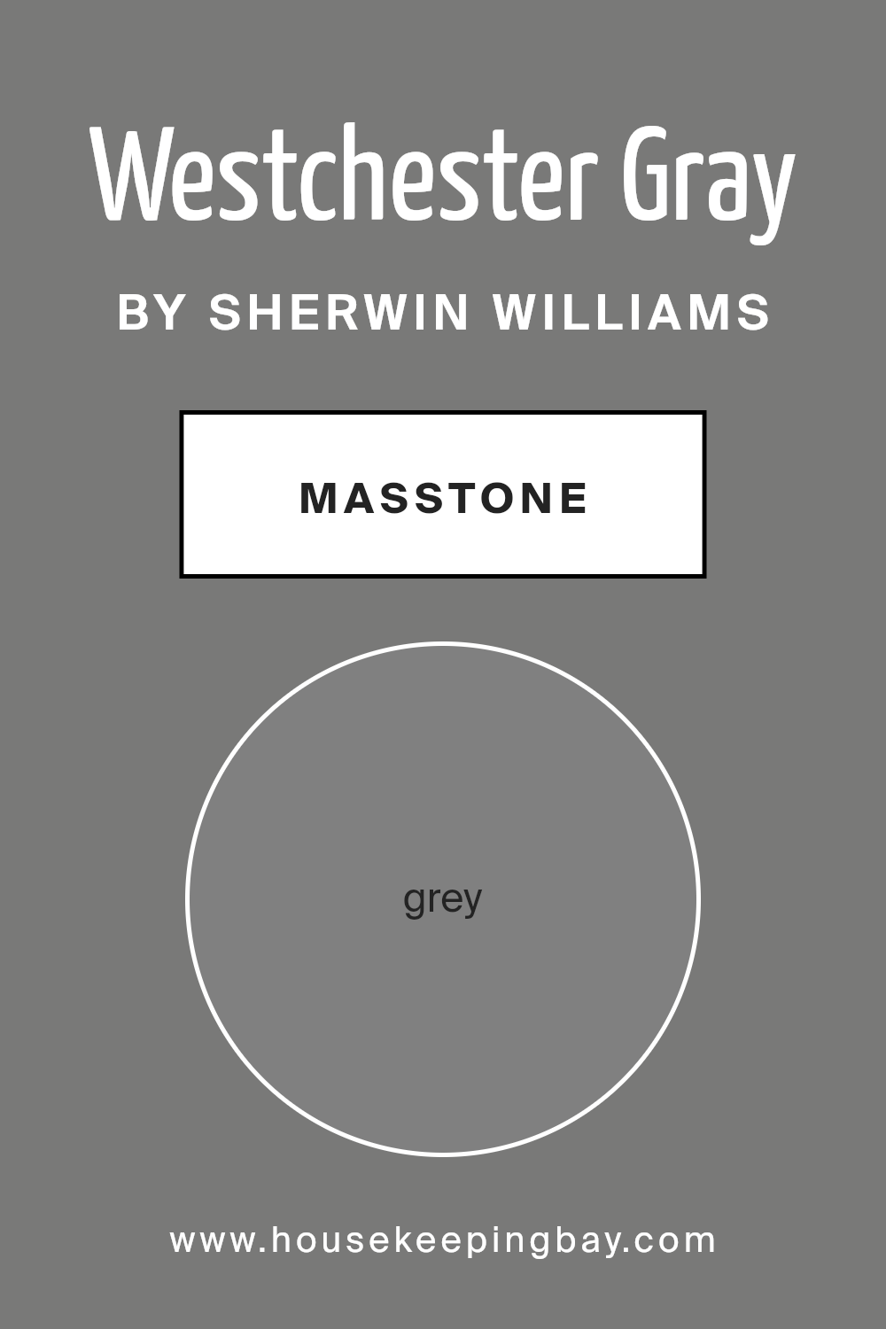 what_is_the_masstone_of_westchester_gray_sw_2849