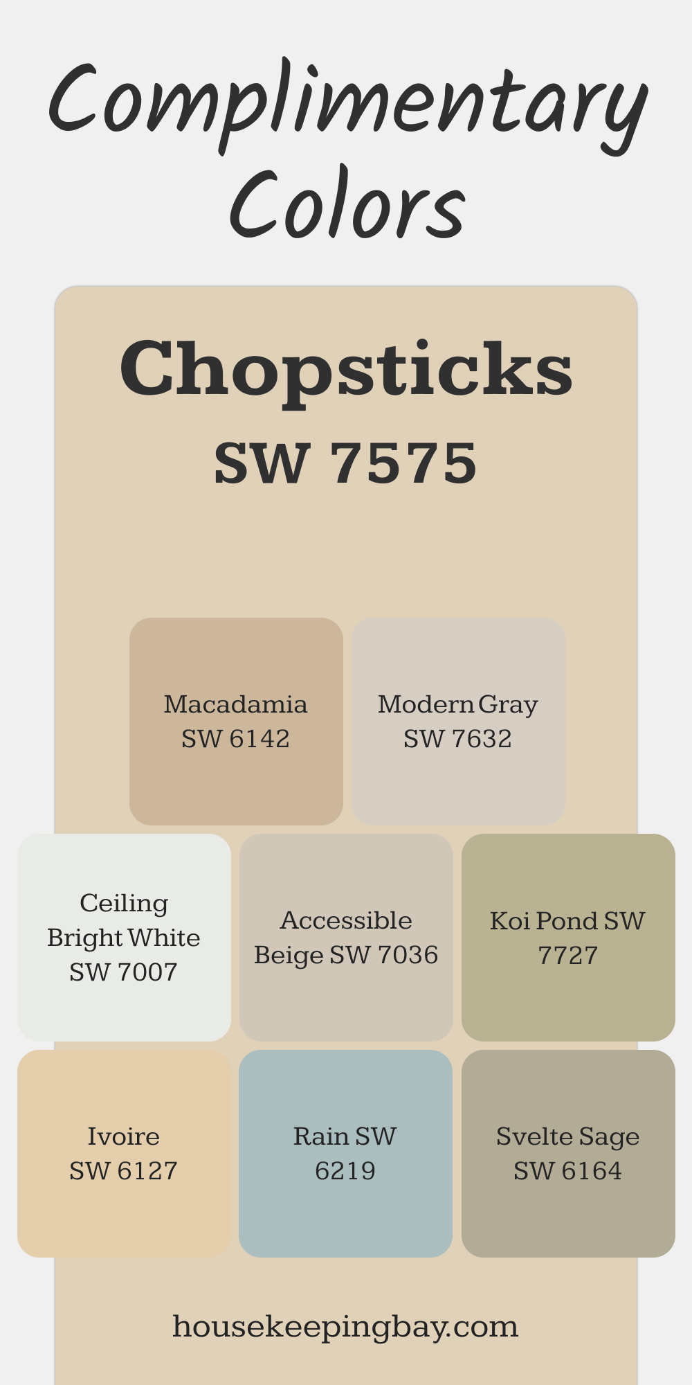 Chopsticks (SW 7575). Best Complimentary Color Collection for Warm Whites by Sherwin Williams