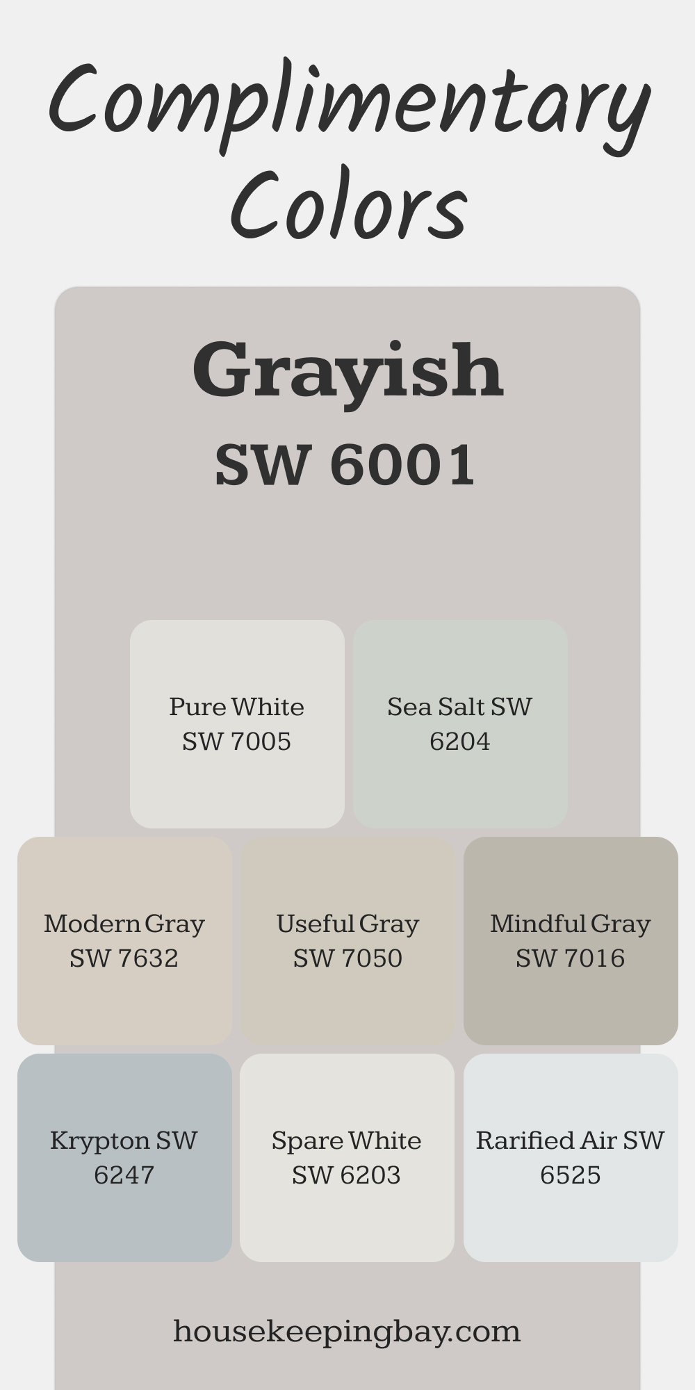 SW 6001 Grayish. Best Complimentary Color Collection for Neutrals by Sherwin-Williams