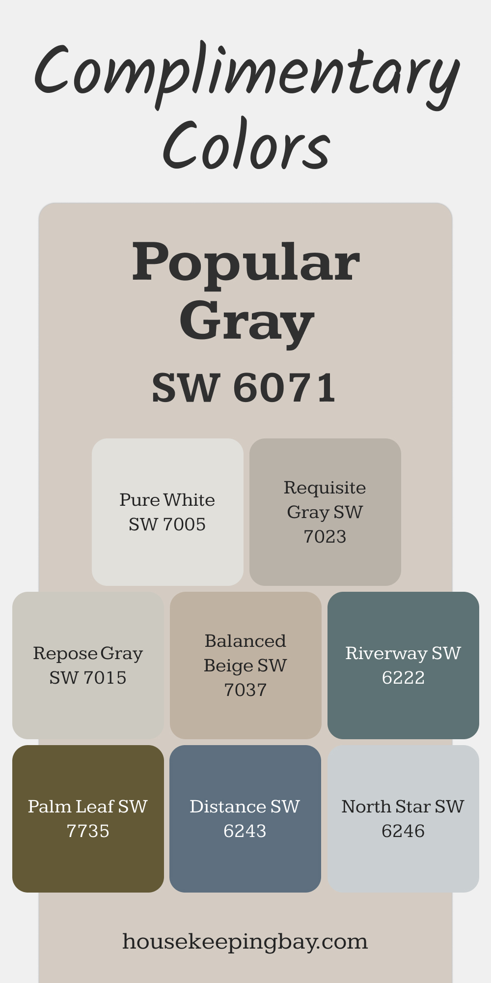 SW 6071 Popular Gray. Best Complimentary Color Collection for Neutrals by Sherwin-Williams