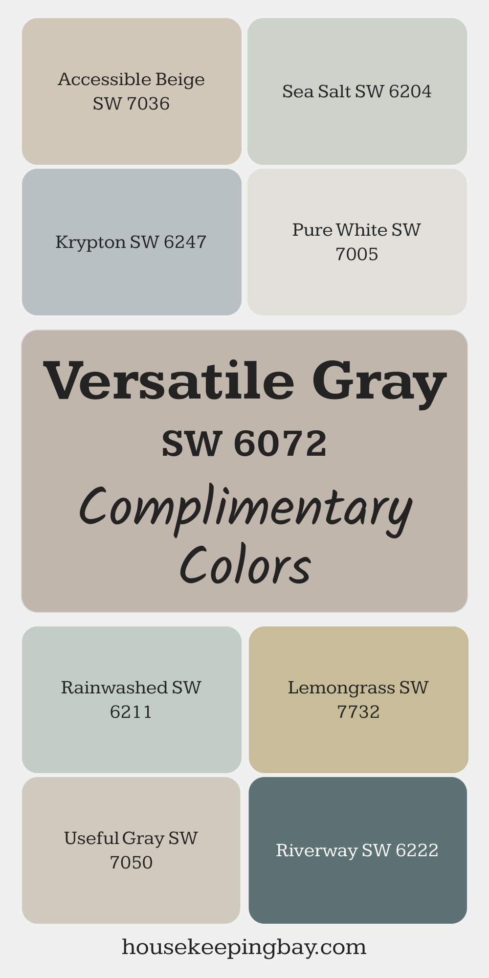 SW 6072 Versatile Gray. Best Complimentary Color Collection for Neutrals by Sherwin-Williams