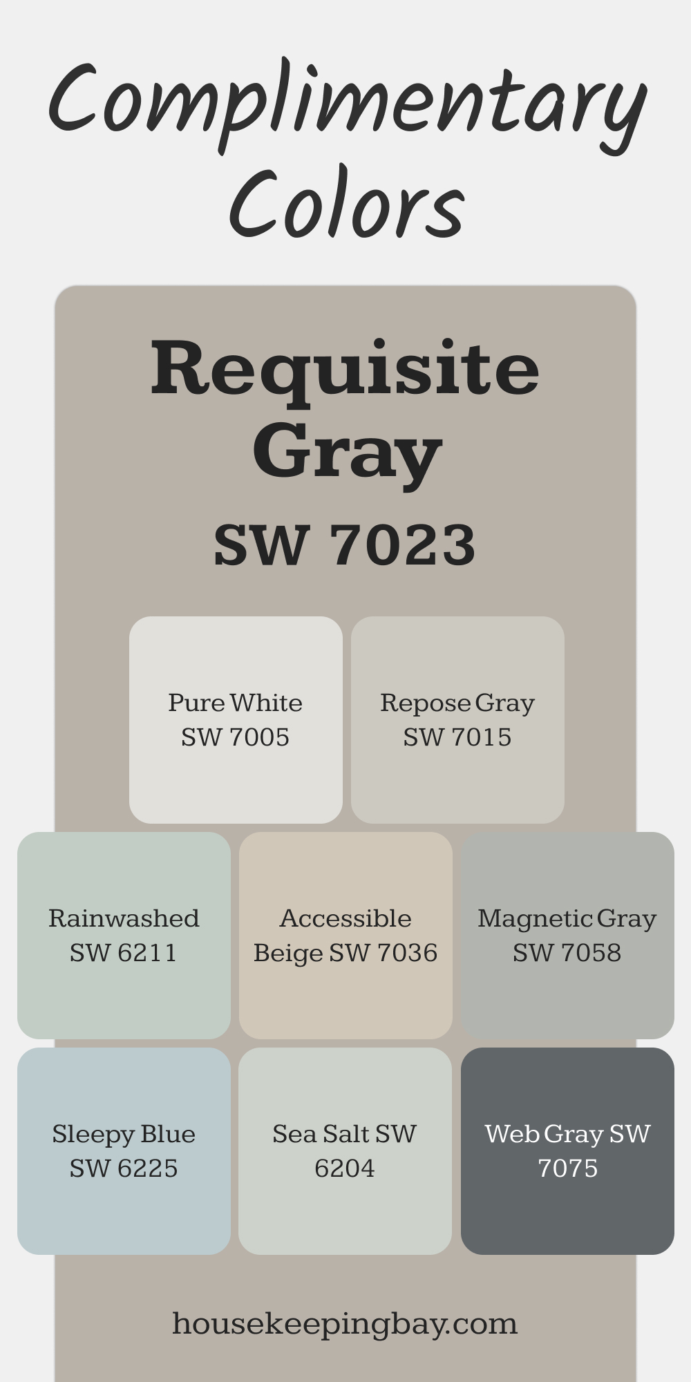 SW 7023 Requisite Gray. Best Complimentary Color Collection for Neutrals by Sherwin-Williams