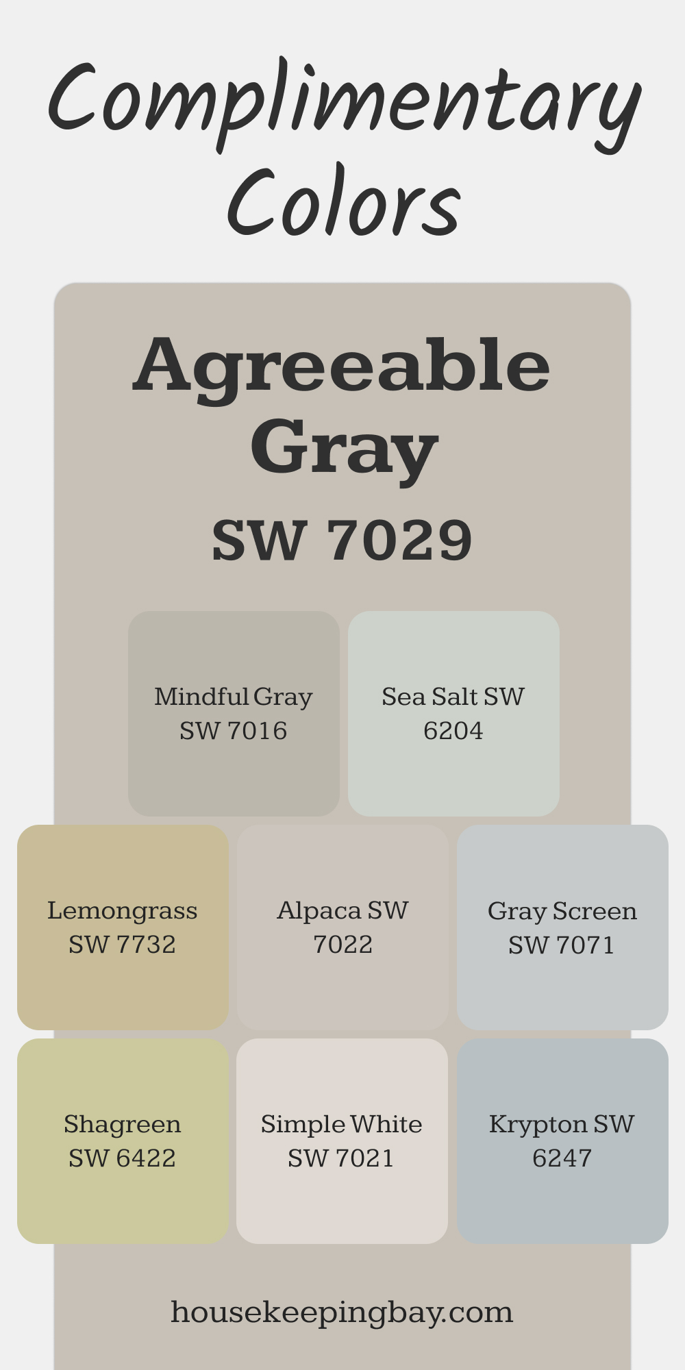 SW 7029 Agreeable Gray. Best Complimentary Color Collection for Neutrals by Sherwin-Williams