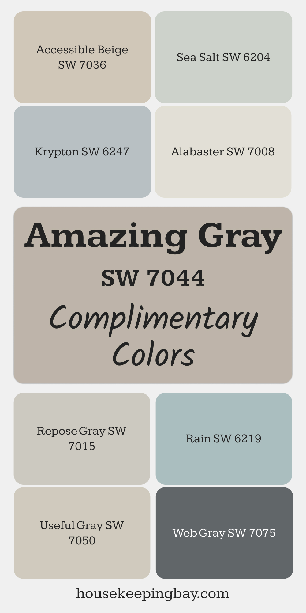 SW 7044 Amazing Gray. Best Complimentary Color Collection for Neutrals by Sherwin-Williams