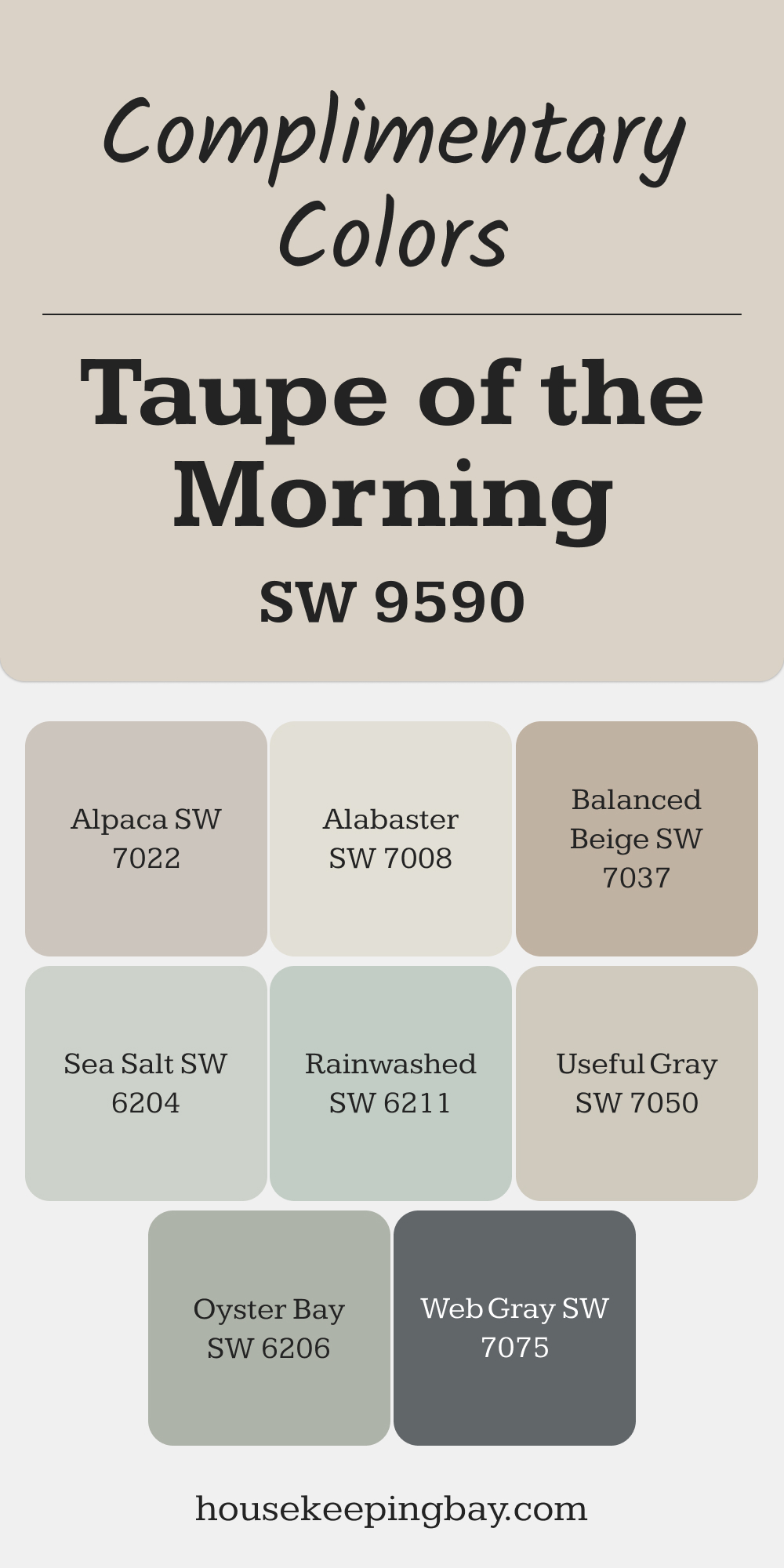 SW 9590 Taupe of the Morning. Best Complimentary Color Collection for Neutrals by Sherwin-Williams