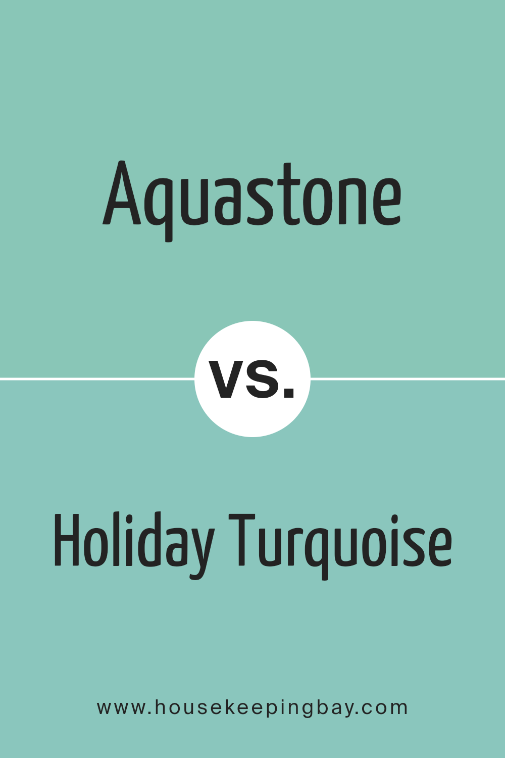 aquastone_sw_9043_vs_holiday_turquoise_sw_0075