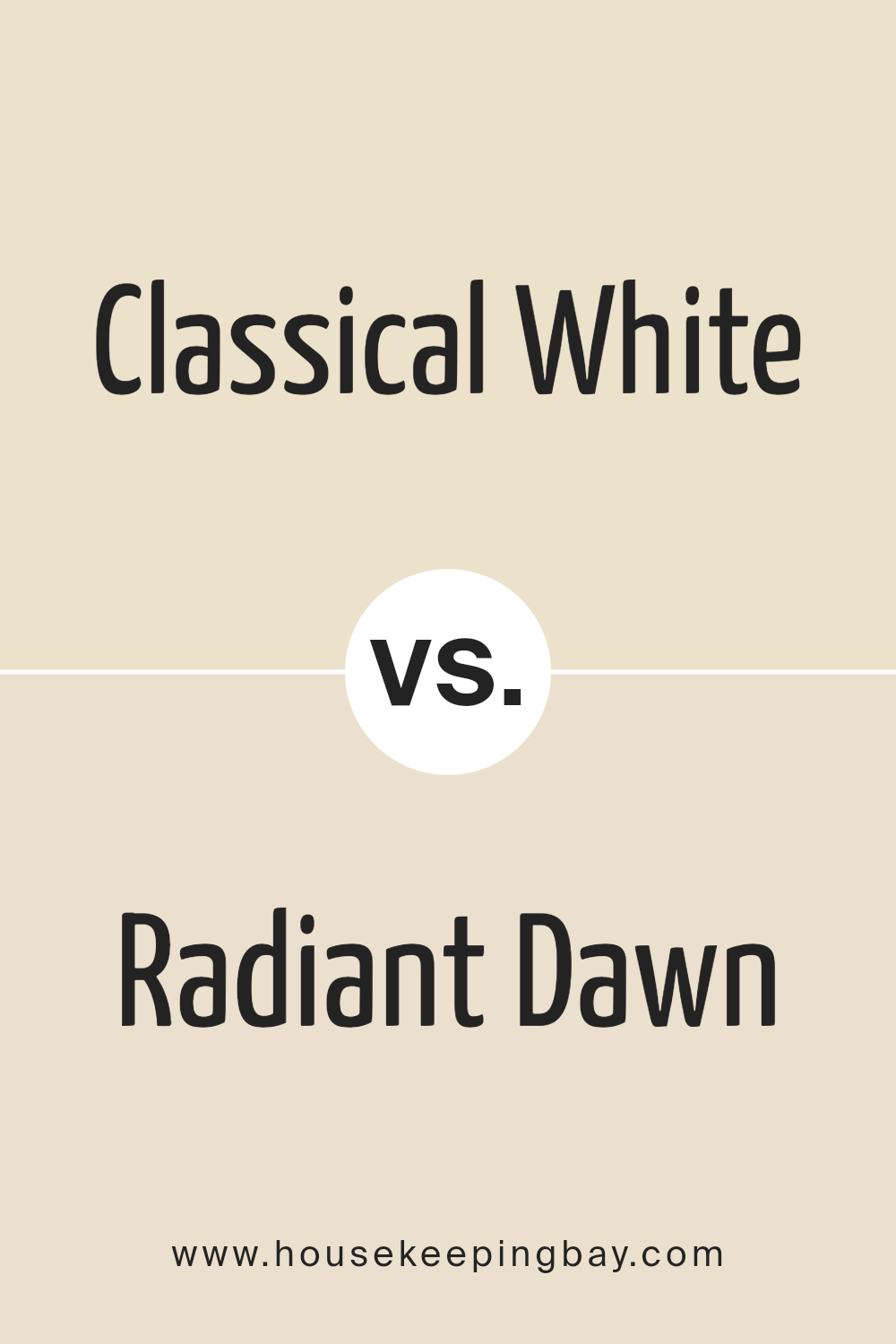 classical_white_sw_2829_vs_radiant_dawn_sw_9661