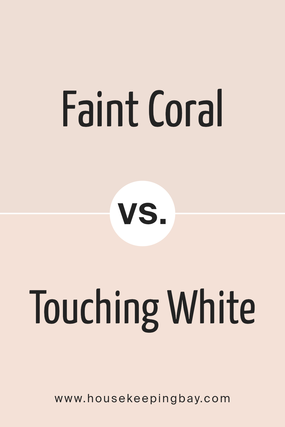 faint_coral_sw_6329_vs_touching_white_sw_6609