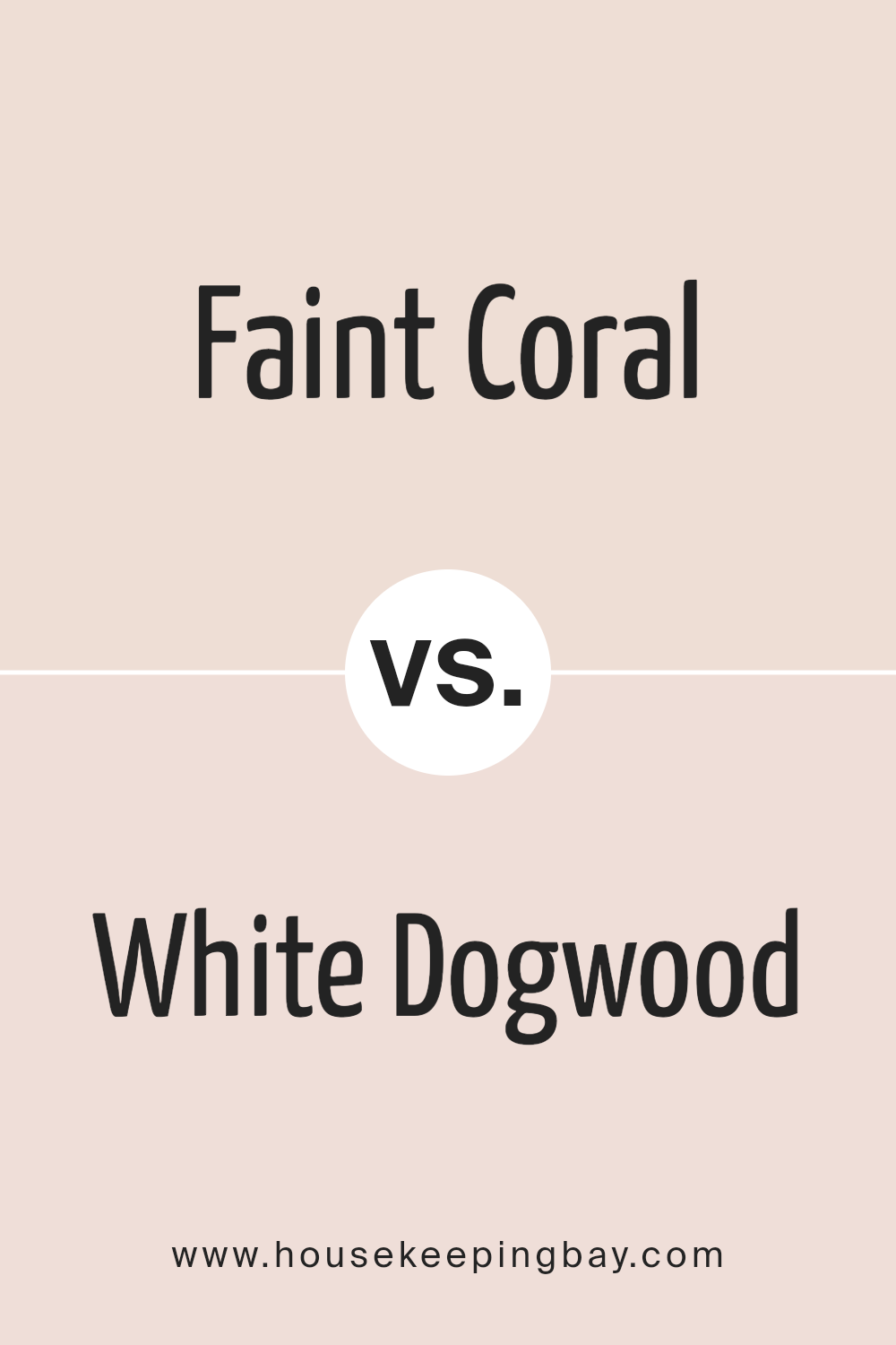 faint_coral_sw_6329_vs_white_dogwood_sw_6315