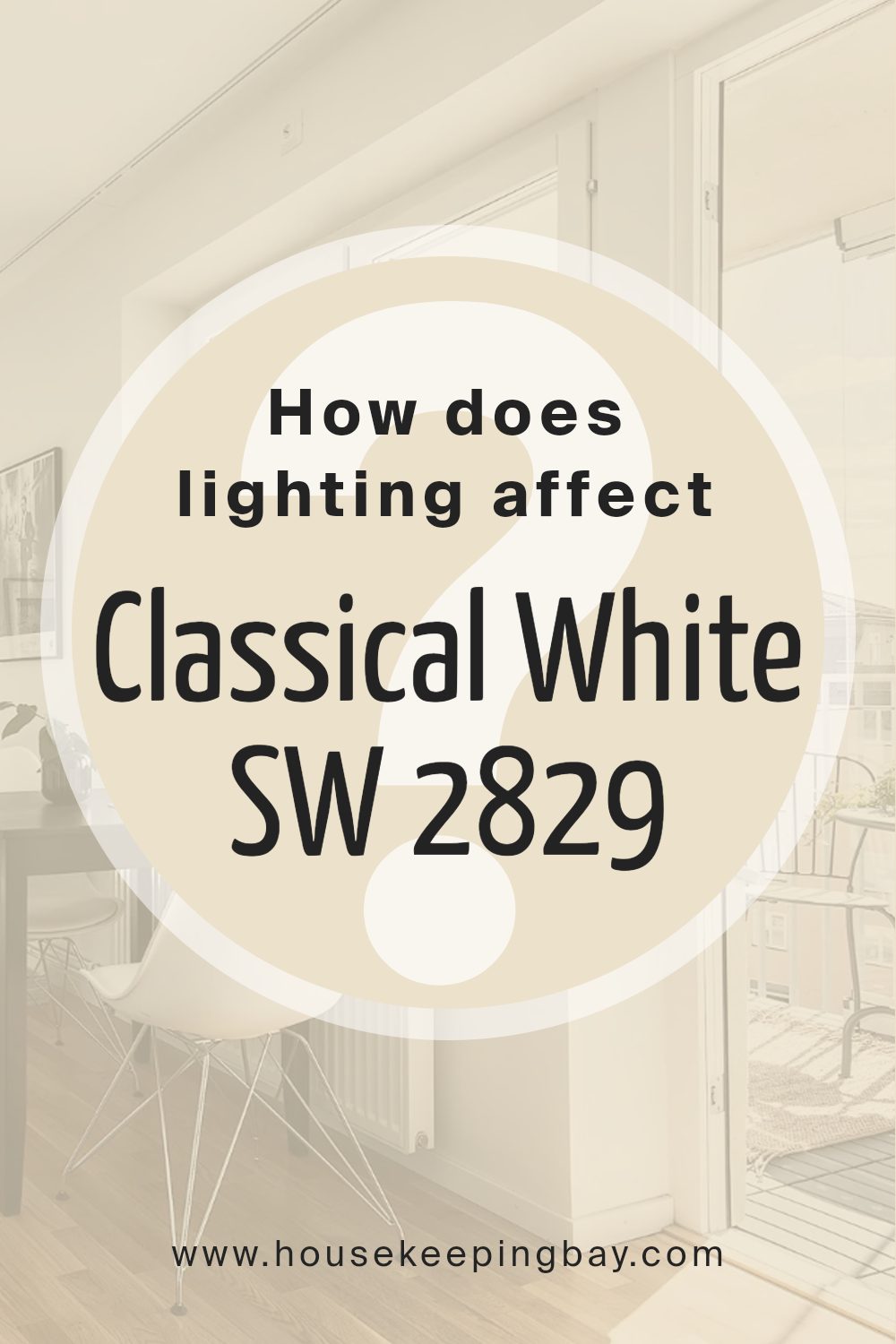 how_does_lighting_affect_classical_white_sw_2829