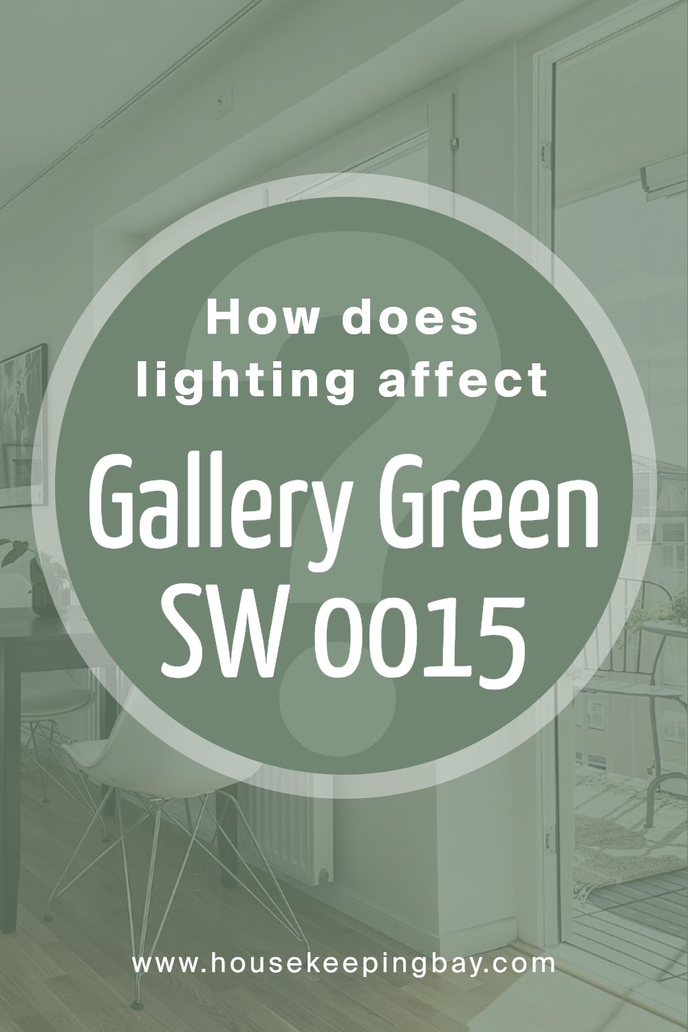 how_does_lighting_affect_gallery_green_sw_0015