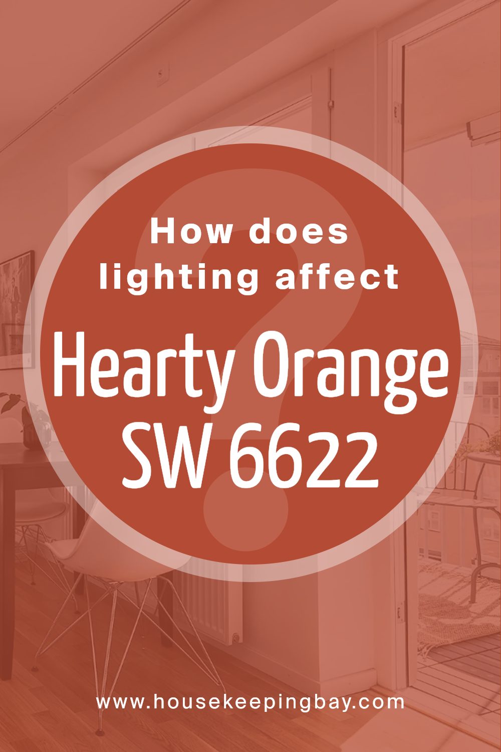 how_does_lighting_affect_hearty_orange_sw_6622