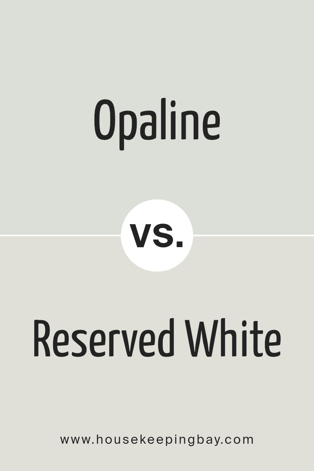 opaline_sw_6189_vs_reserved_white_sw_7056