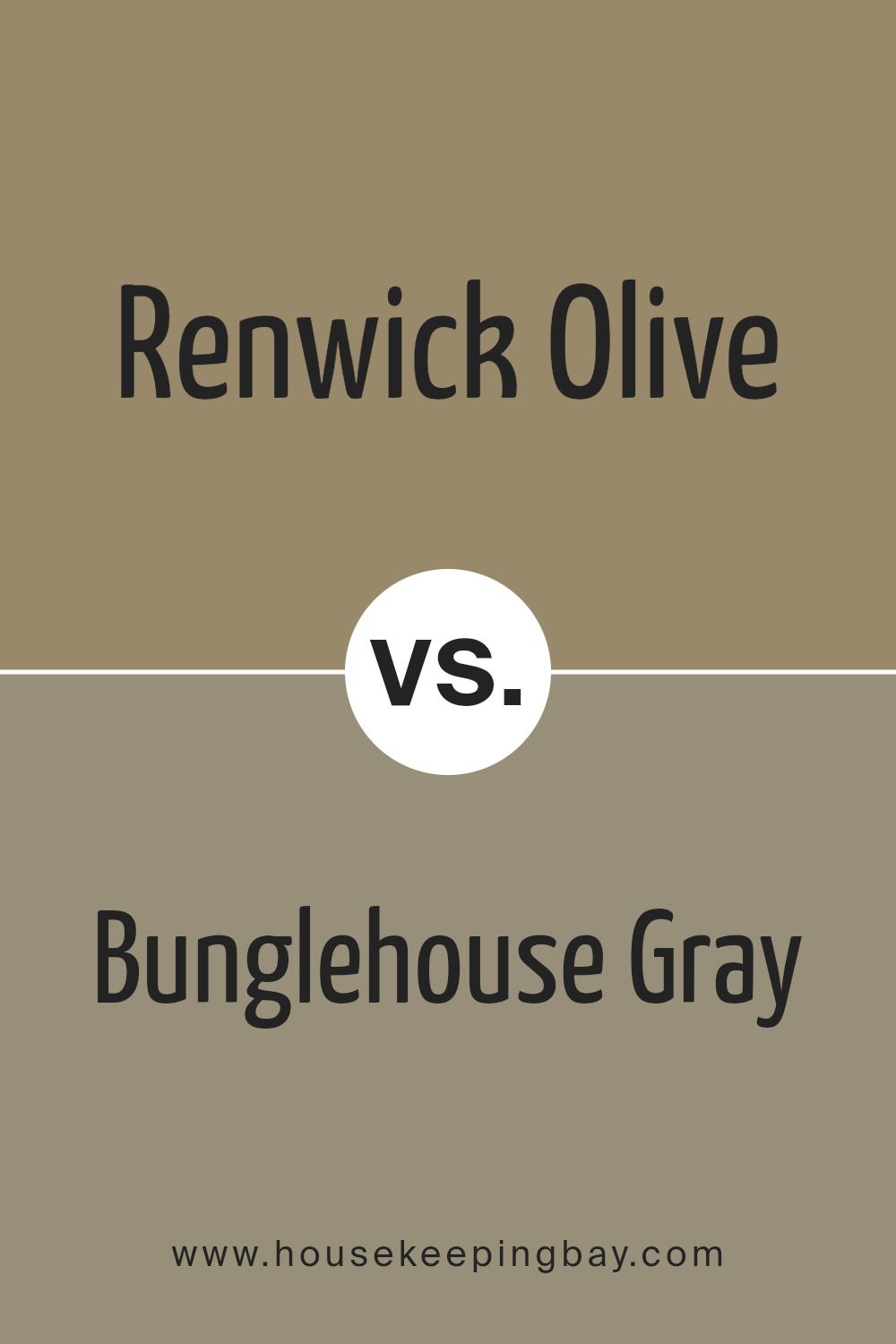 renwick_olive_sw_2815_vs_bunglehouse_gray_sw_2845