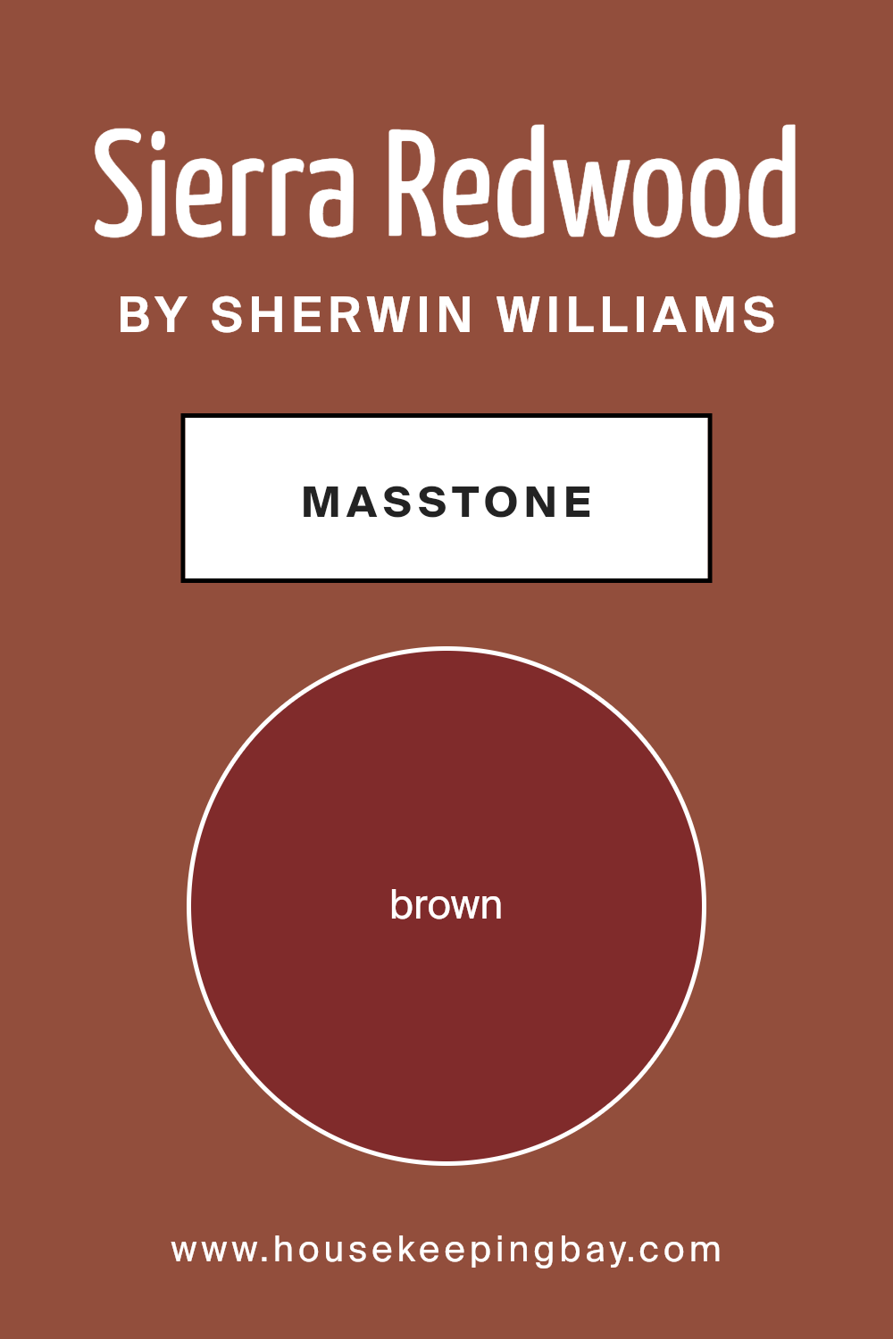 what_is_the_masstone_of_sierra_redwood_sw_7598