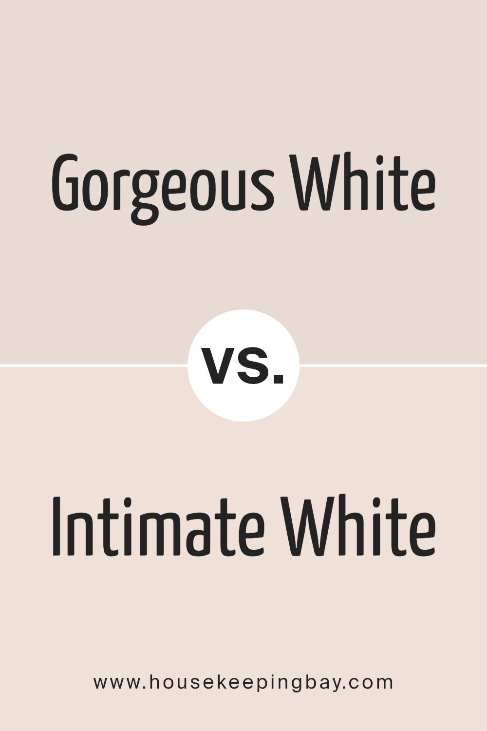 gorgeous_white_sw_6049_vs_intimate_white_sw_6322