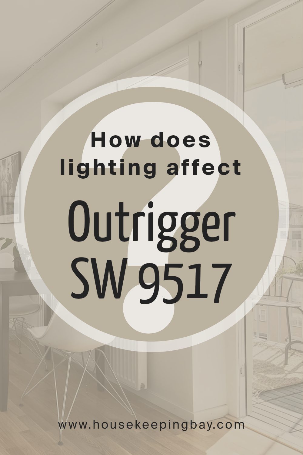 how_does_lighting_affect_outrigger_sw_9517