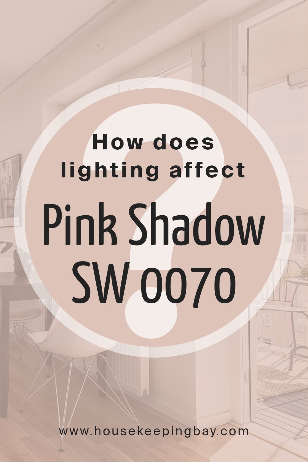 how_does_lighting_affect_pink_shadow_sw_0070