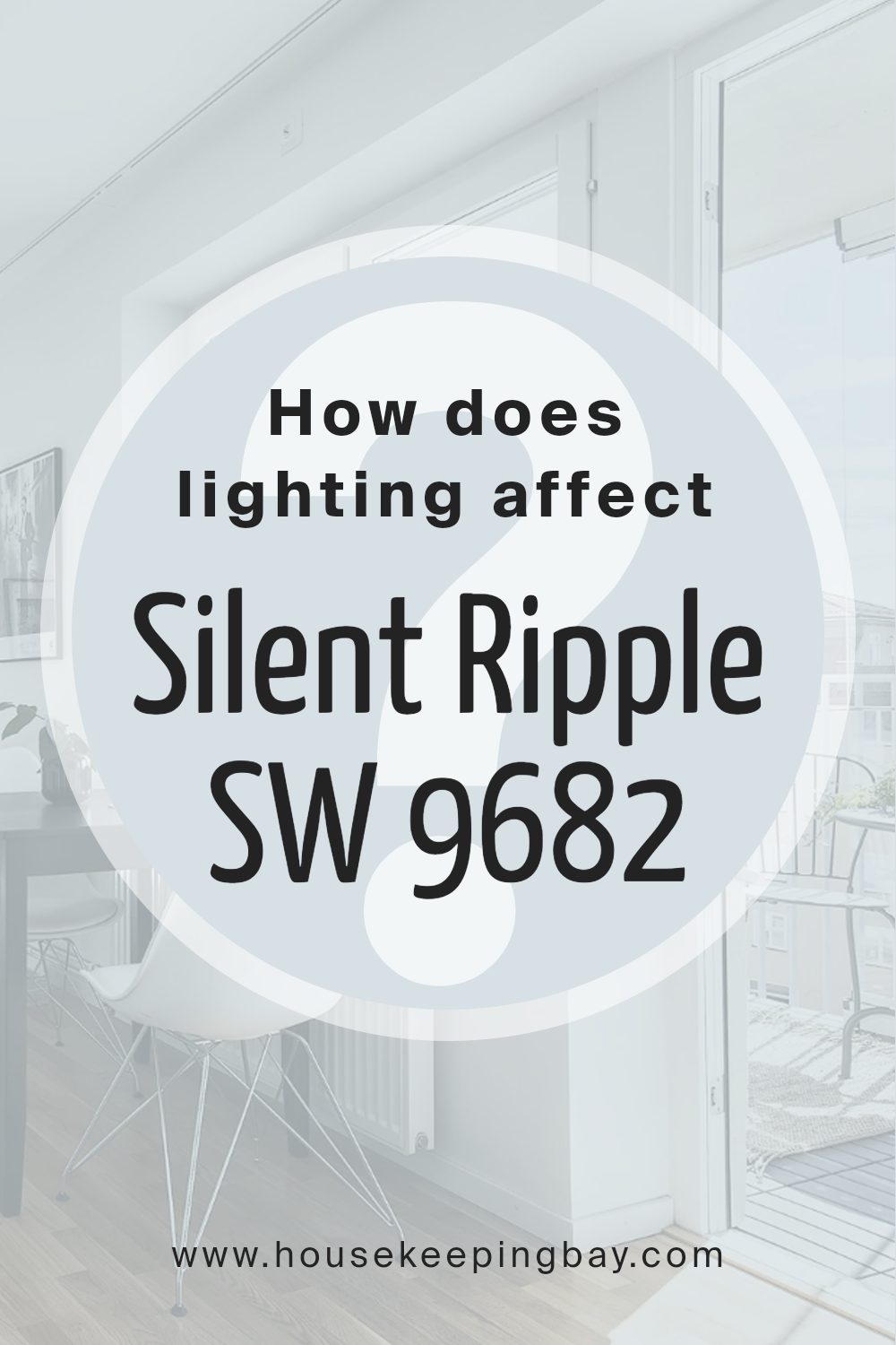 how_does_lighting_affect_silent_ripple_sw_9682