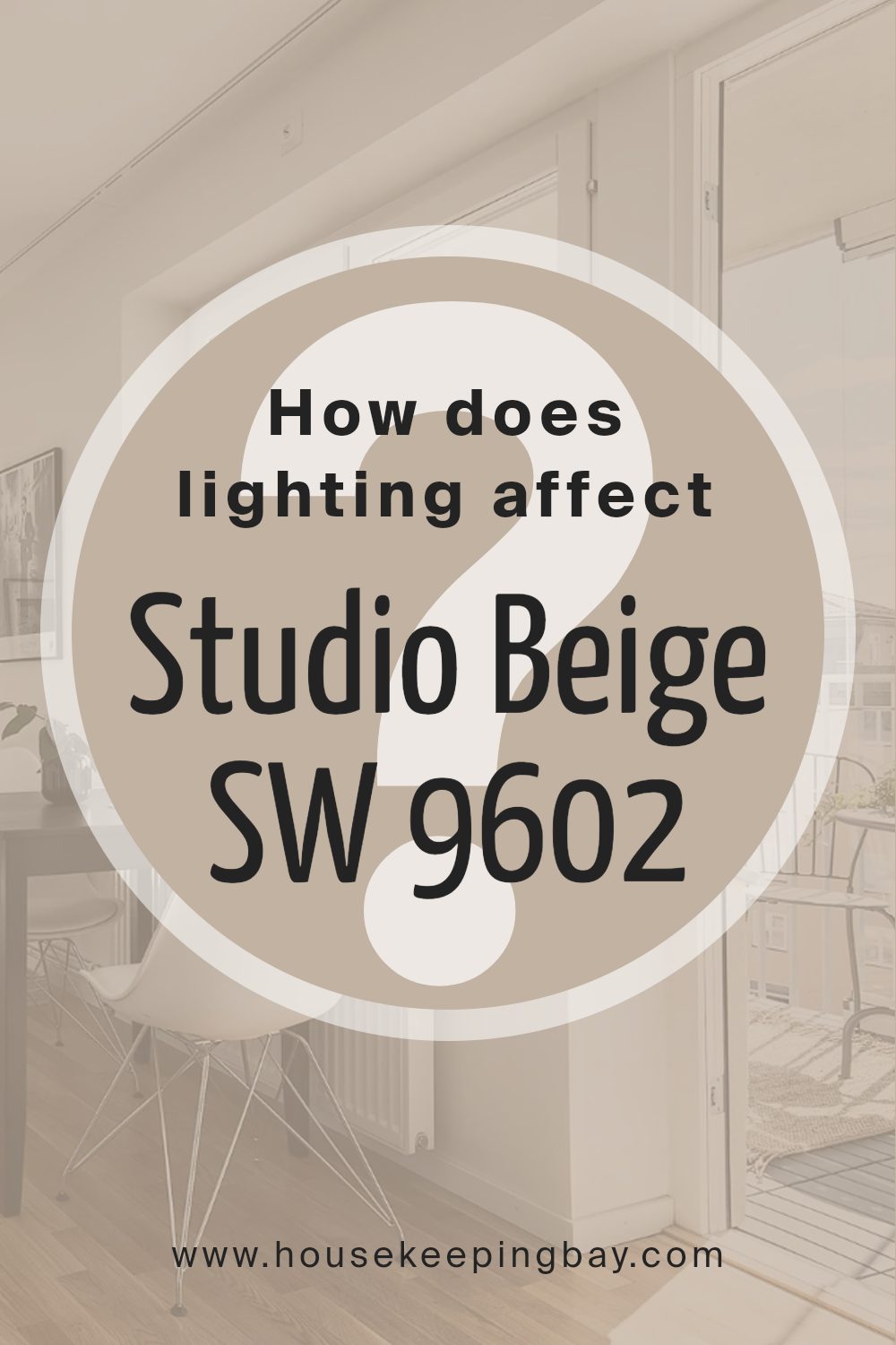 how_does_lighting_affect_studio_beige_sw_9602