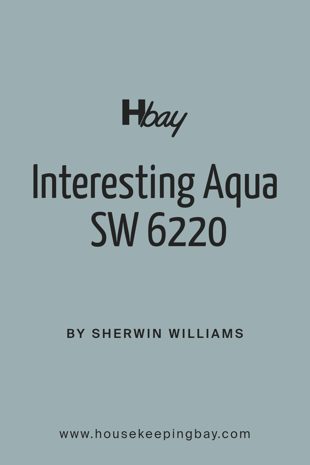 interesting_aqua_sw_6220_paint_color_by_sherwin_williams