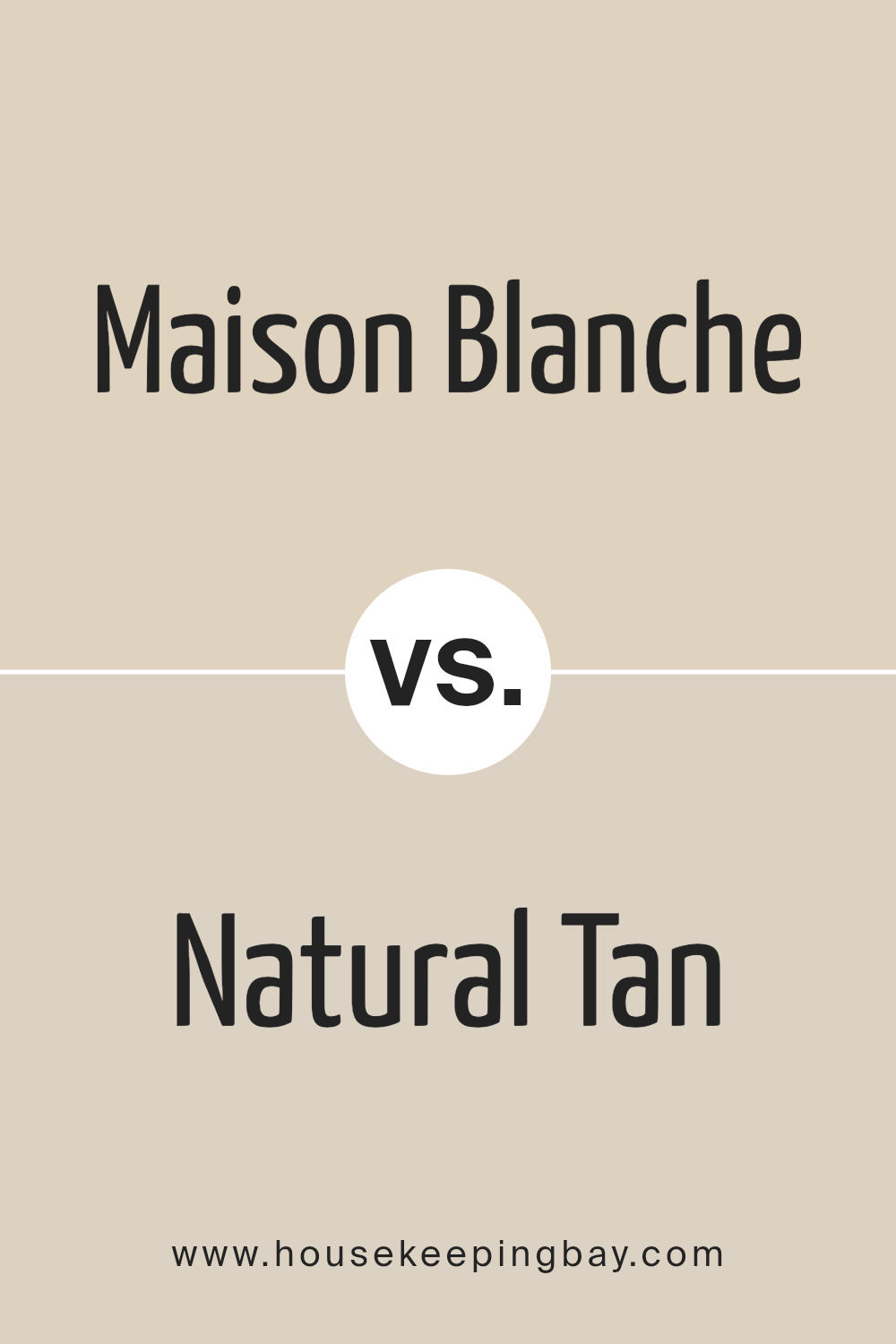 maison_blanche_sw_7526_vs_natural_tan_sw_7567