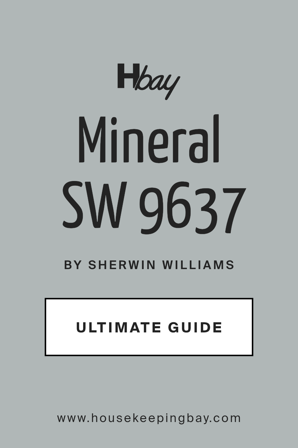 mineral_sw_9637_paint_color_by_sherwin_williams_ultimate_guide