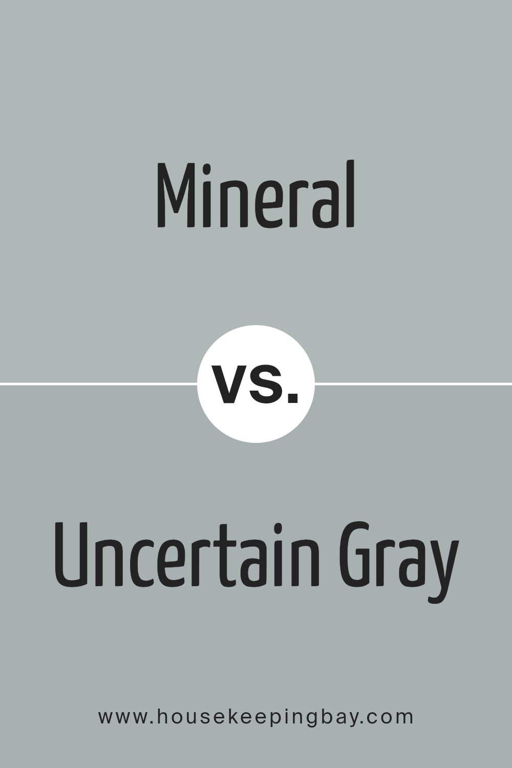 mineral_sw_9637_vs_uncertain_gray_sw_6234