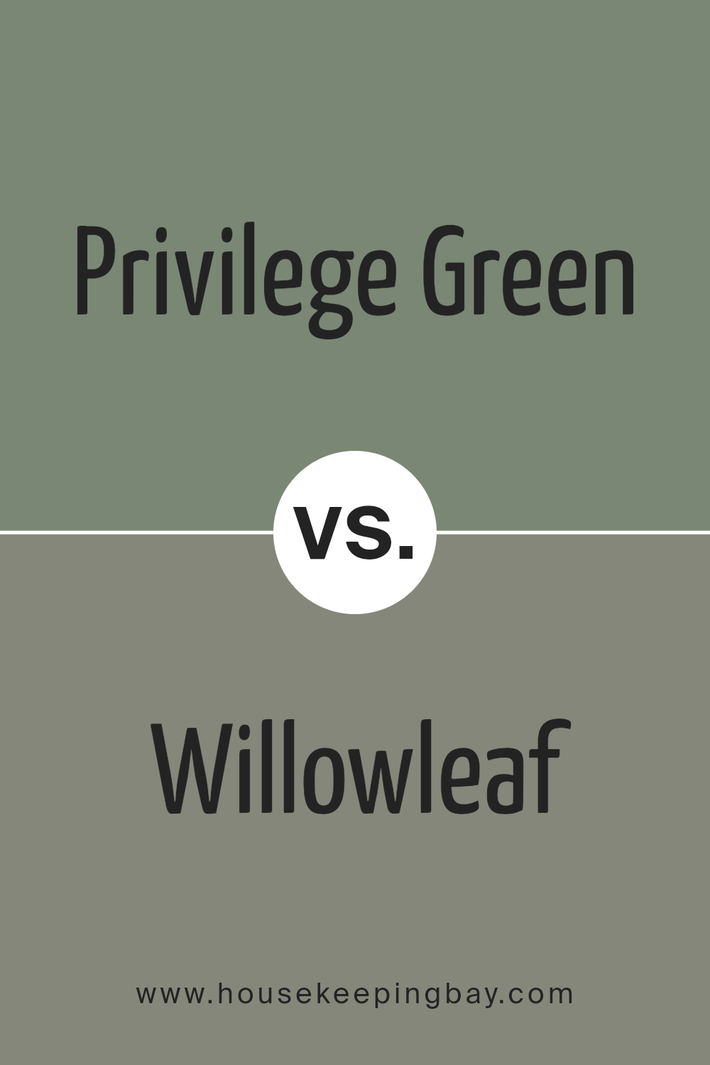 privilege_green_sw_6193_vs_willowleaf_sw_9649