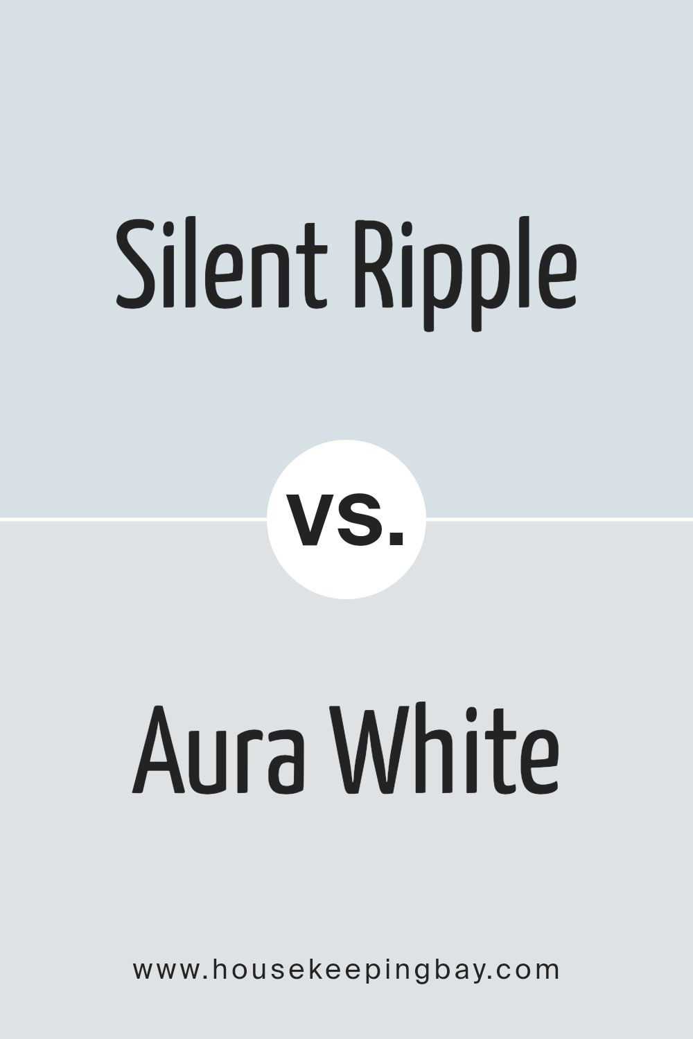 silent_ripple_sw_9682_vs_aura_white_sw_6532