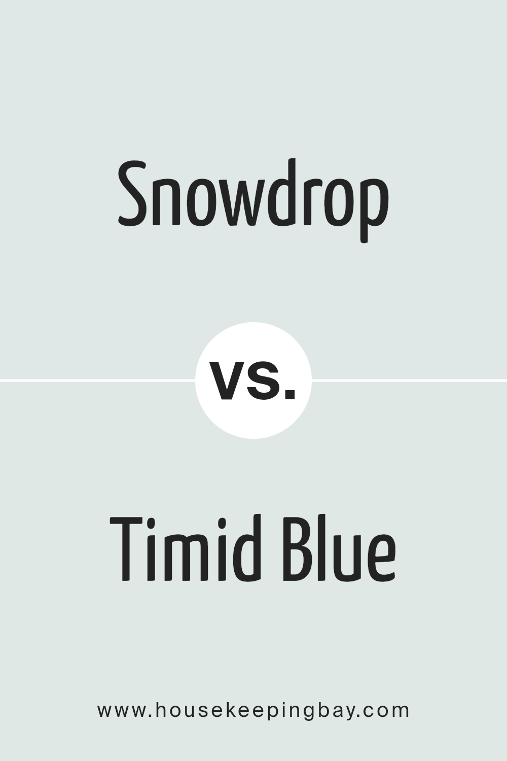 snowdrop_sw_6511_vs_timid_blue_sw_6490