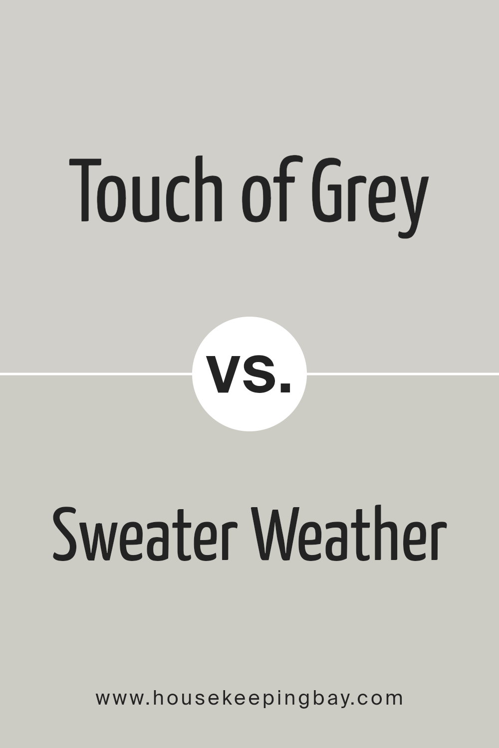 touch_of_grey_sw_9549_vs_sweater_weather_sw_9548