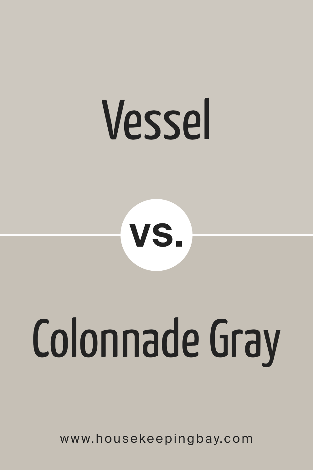 vessel_sw_9547_vs_colonnade_gray_sw_7641