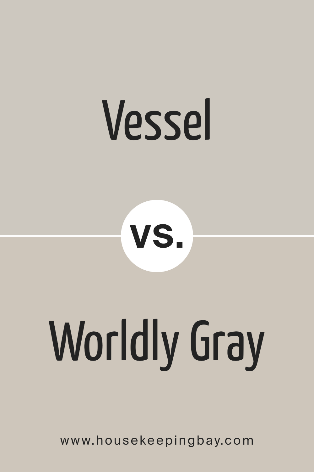 vessel_sw_9547_vs_worldly_gray_sw_7043