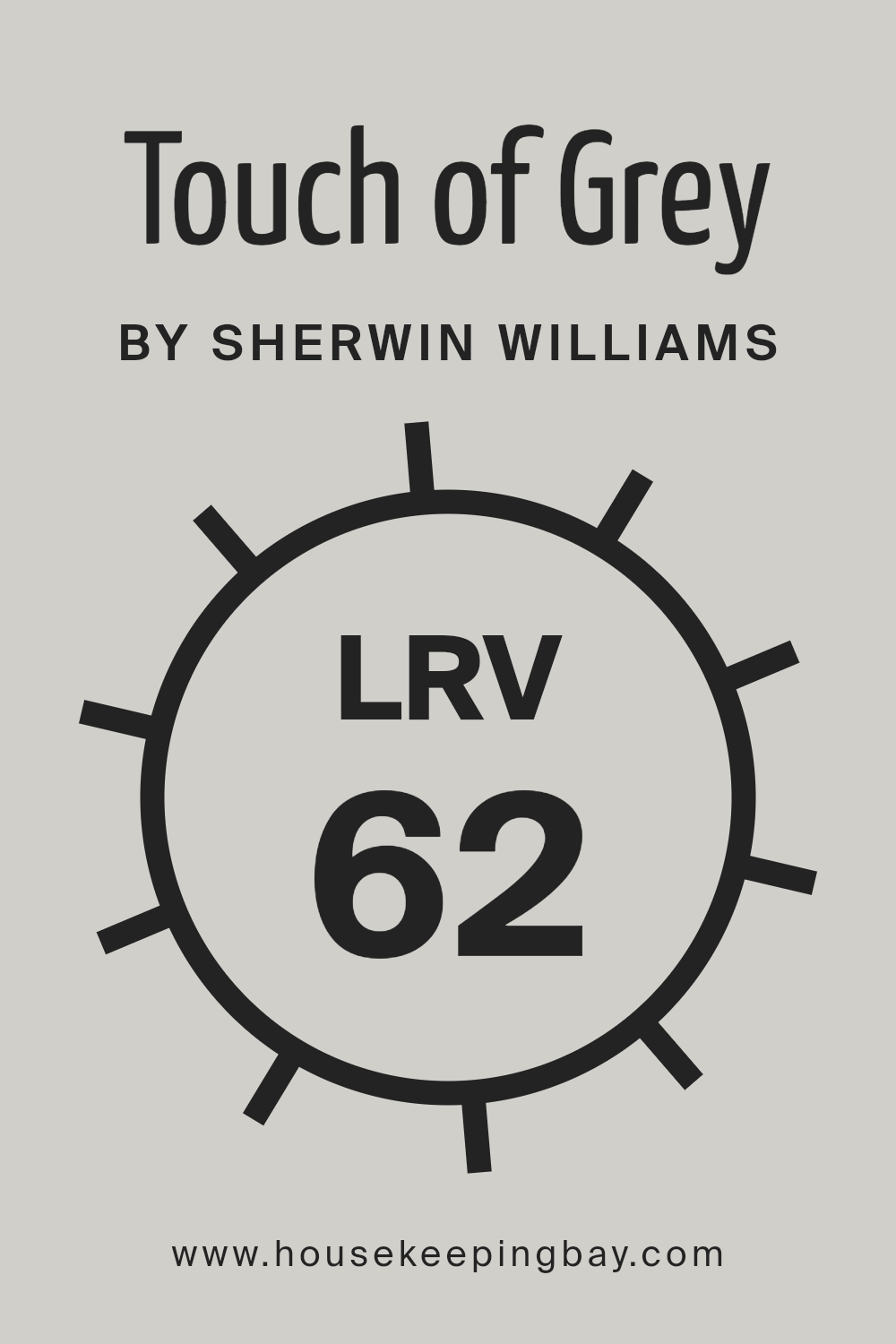 what_is_the_lrv_of_touch_of_grey_sw_9549