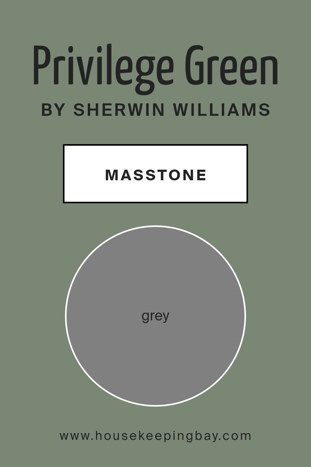 what_is_the_masstone_of_privilege_green_sw_6193